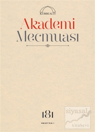 Akademi Mecmuası Sayı: 181 Ocak 2017 Kolektif