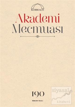 Akademi Mecmuası Sayı: 190 Nisan 2019 Kolektif