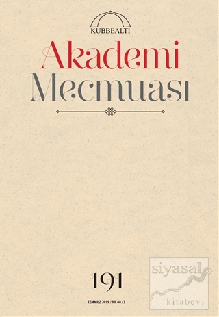 Akademi Mecmuası Sayı: 191 Temmuz 2019 Kolektif