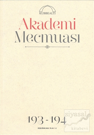 Akademi Mecmuası Sayı: 193-194 Kasım - Aralık 2019 Kolektif