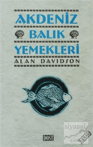 Akdeniz Balık Yemekleri Alan Davidson