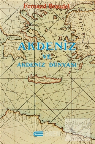 Akdeniz ve Akdeniz Dünyası Cilt: 2 Fernand Braudel