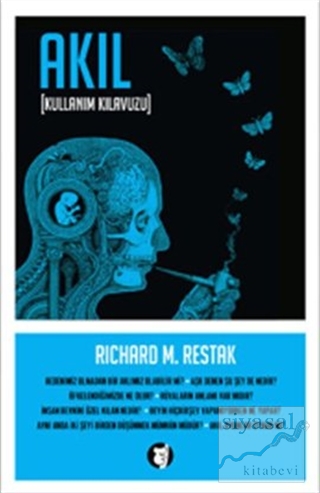 Akıl - Kullanım Kılavuzu Richard M. Restak