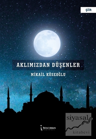 Aklımızdan Düşenler