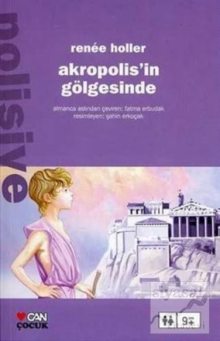 Akropolis'in Gölgesinde Renee Holler