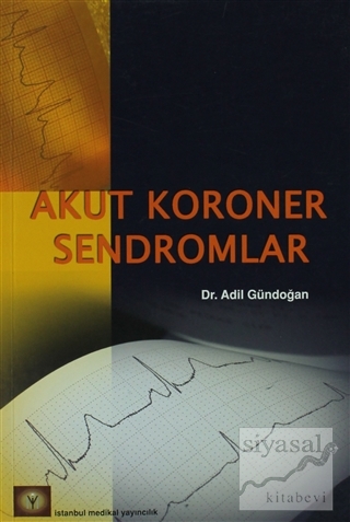 Akut Koroner Sendromlar