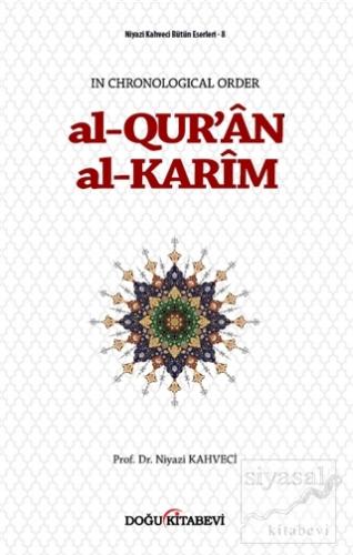 Al-Qur'an Al-Karim Niyazi Kahveci