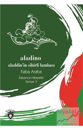 Aladino (Aladdin'in Sihirli Lambası) İtalyanca Hikayeler Seviye 3 Fiab