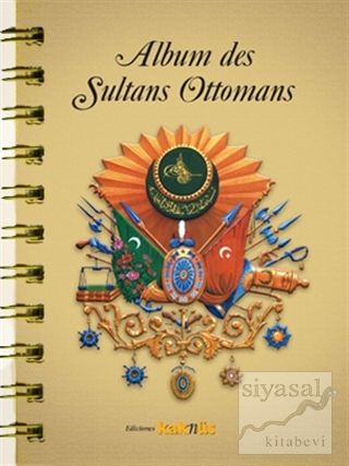 Album des Sultans Ottomans(İspanyolca) Kolektif