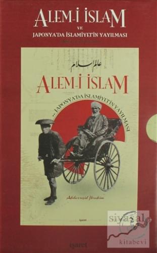 Alem-i İslam ve Japonya'da İslamiyet'in Yayılması (2 Kitap Takım) Abdu