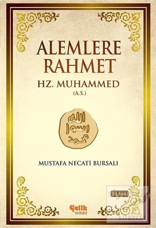 Alemlere Rahmet Hz. Muhammed (A.S) (Ciltli) Mustafa Necati Bursalı