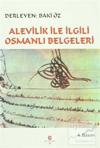 Alevilik ile İlgili Osmanlı Belgeleri Baki Öz