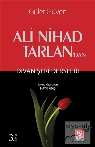 Ali Nihad Tarlan'dan - Divan Şiiri Dersleri Güler Güven