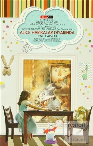 Alice Harikalar Diyarında (Timeless) Lewis Carroll