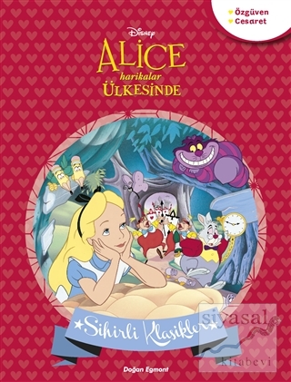Alice Harikalar Ülkesinde - Disney Sihirli Klasikler Kolektif