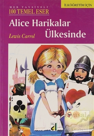 Alice Harikalar Ülkesinde Lewis Carroll