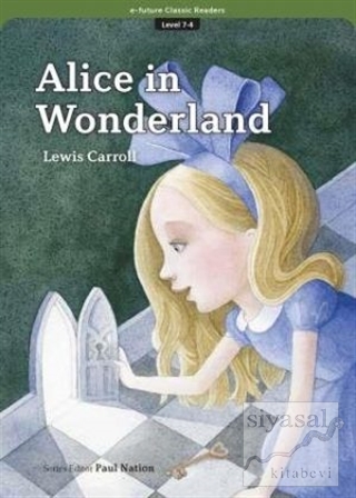 Alice in Wonderland (eCR Level 7) Lewis Carroll