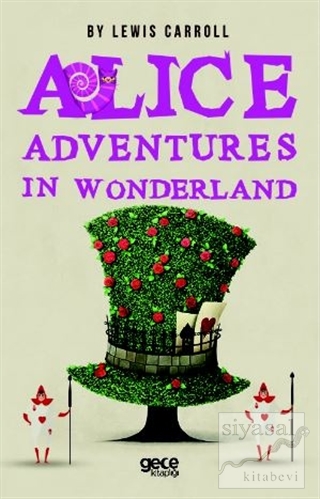 Alice's Adventures In Wonderland Lewis Carroll