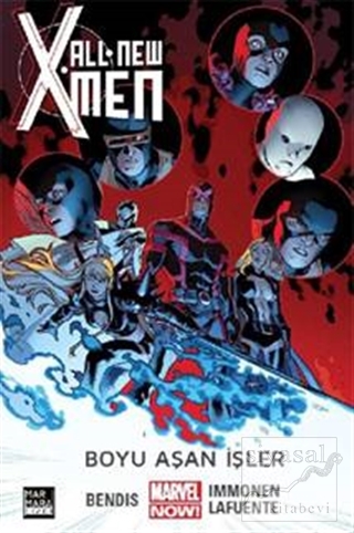 All New X-Men 03 - Boyu Aşan İşler Brian Michael Bendis
