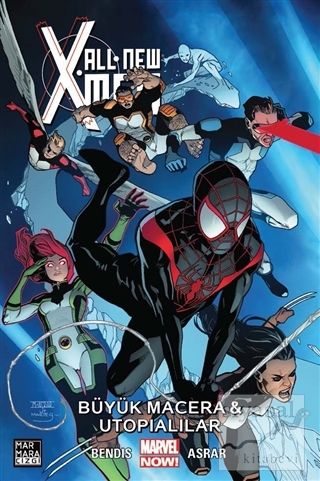 All New X-Men Cilt 6: Büyük Macera ve Utopialılar Brian Michael Bendis