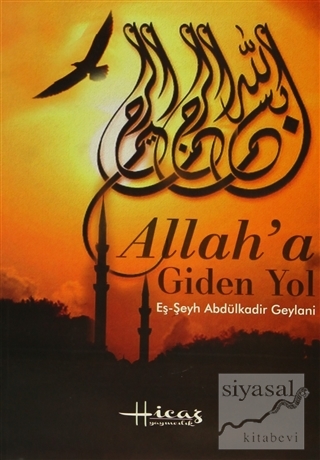 Allah'a Giden Yol Mehmet Kasadar