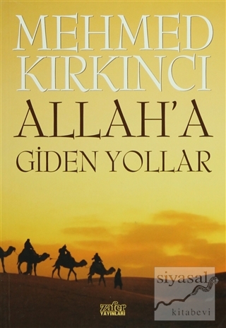 Allah'a Giden Yollar Mehmed Kırkıncı