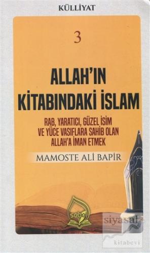 Allah'ın Kitabındaki İslam (Külliyat 3) Mamoste Ali Bapir