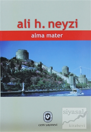 Alma Mater Ali H. Neyzi