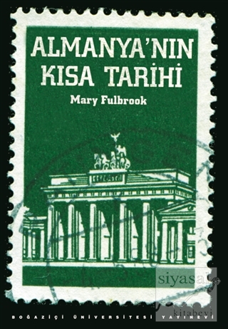Almanya'nın Kısa Tarihi Mary Fulbrook