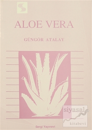 Aloe Vera Güngör Atalay