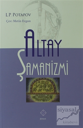 Altay Şamanizmi L. P. Potapov