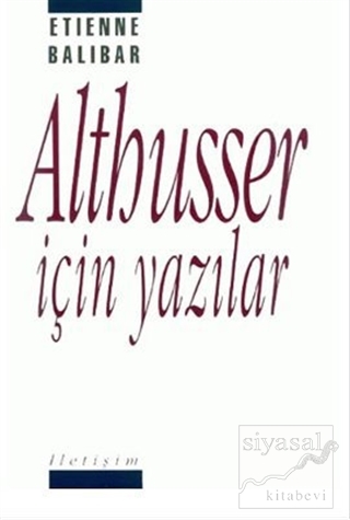 Althusser İçin Yazılar Etienne Balibar