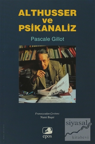 Althusser ve Psikanaliz Pascale Gillot