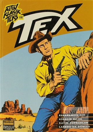 Altın Klasik Tex Sayı: 12 Esrarengiz Ses / Kiralık Katil / Kayıp Topra