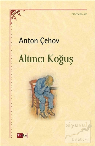 Altıncı Koğuş Anton Pavloviç Çehov