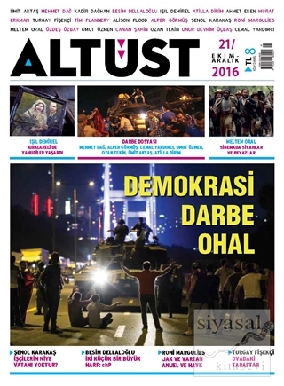 Altüst Dergisi Sayı: 21 / Ekim-Aralık 2016 Kolektif