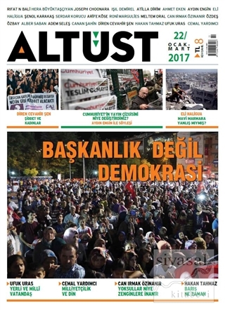 Altüst Dergisi Sayı: 22 / Ocak-Şubat 2017 Kolektif