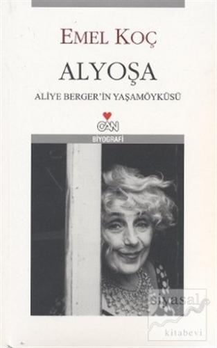 Alyoşa Aliye Berger Biyografisi Emel Koç