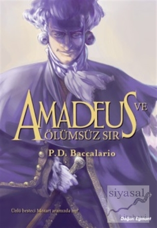 Amadeus ve Ölümsüz Sır Pierdomenico Baccalario