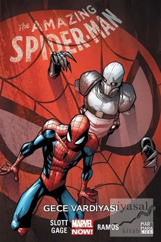 Amazing Spider - Man Gece Vardiyası Dan Slott