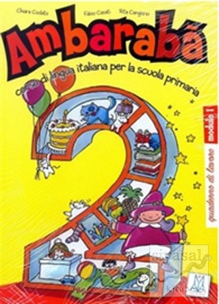 Ambaraba 2 (Çalışma Kitabı) Çocuklar İçin İtalyanca (6-10 Yaş) Fabio C