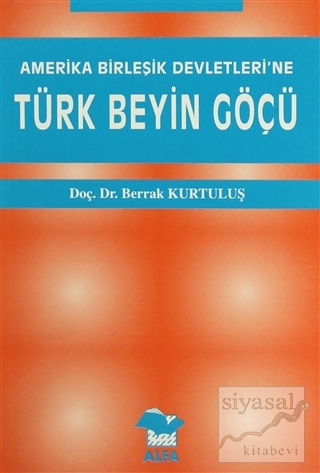 Amerika Birleşik Devletleri'ne Türk Beyin Göçü