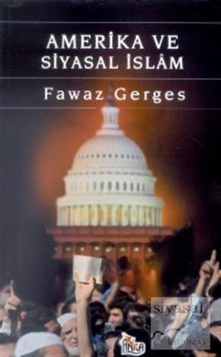 Amerika ve Siyasal İslam