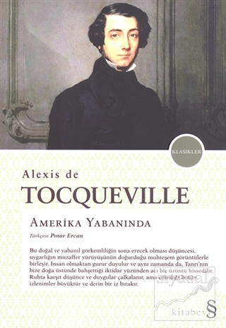 Amerika Yabanında Alexis de Tocqueville