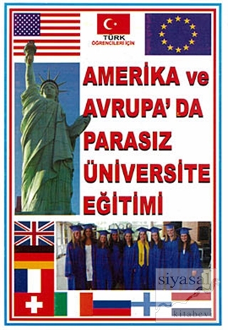 Amerika'da ve Avrupa'da Parasız Üniversite Eğitimi Kolektif