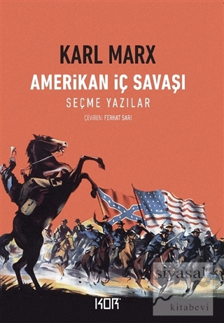 Amerikan İç Savaşı Karl Marx