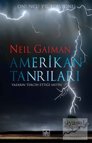 Amerikan Tanrıları Onuncu Yıl Edisyonu (Ciltli) Neil Gaiman