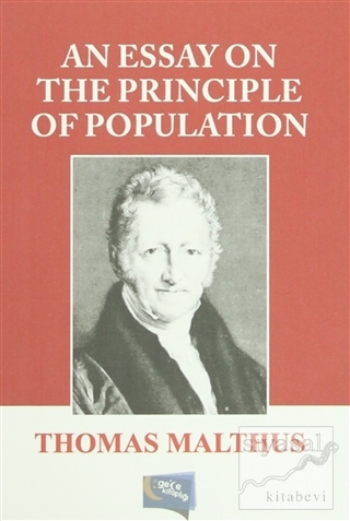 An Essay on The Principle of Population Thomas Malthus