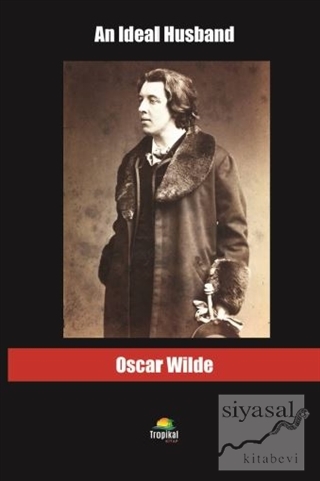 An Ideal Husband Oscar Wilde