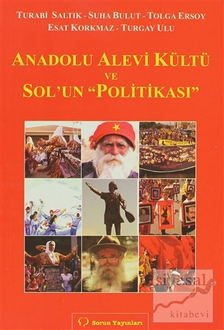 Anadolu Alevi Kültü ve Sol'un Politikası Kolektif